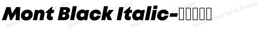 Mont Black Italic字体转换